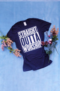 BLSSD LIFE STRAIGHT OUTTA WORSHIP TEE